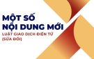 Một số nội dung mới của Luật Giao dịch điện tử (sửa đổi)
