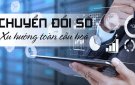  NGÀY CHUYỂN ĐỔI SỐ QUỐC GIA; NÂNG NHẬN THỨC ĐỂ "KHÔNG AI BỊ BỎ LẠI PHÍA SAU"