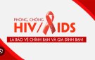  Bài tuyên truyền tháng hành động quốc gia phòng chống HIV/AIDS 2024