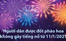 Không buôn bán, tàng trữ và đốt pháo nổ năm 2021