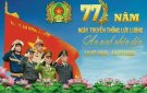  CHÀO MỪNG KỶ NIỆM 77 NĂM NGÀY TRUYỀN THỐNG LỰC LƯỢNG AN NINH NHÂN DÂN VIỆT NAM (12/7/1946-12/7/2023)
