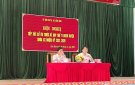 HỘI NGHỊ TIẾP XÚC CỬ TRI ĐẠI BIỂU HĐND HUYỆN TRƯỚC KỲ HỌP THỨ 11 KHÓA 20 NHIẸM KỲ 2021 - 2026